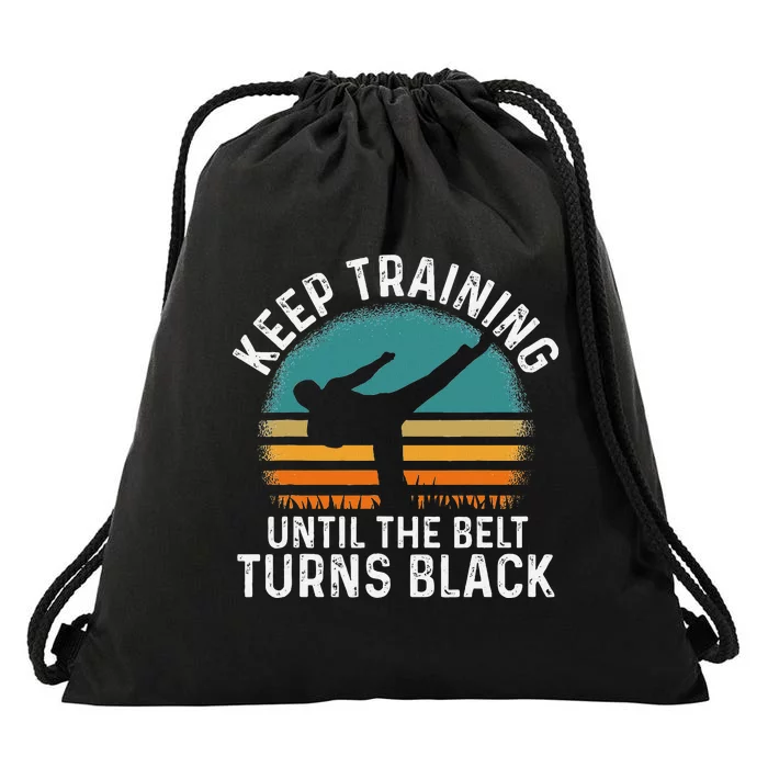 Keep Training Until The Belt Turns Black Retro Karate Drawstring Bag