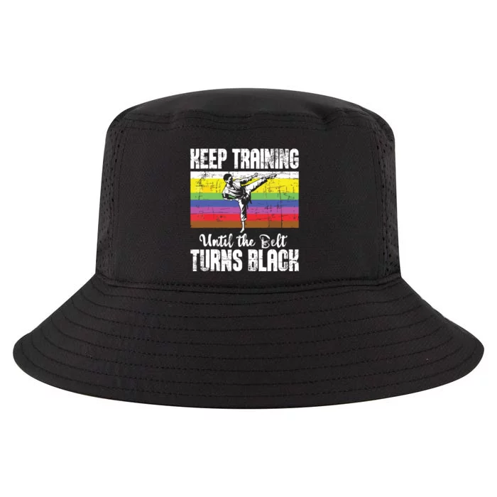 Keep Training Until The Belt Turns Black Karate Taekwondo Cool Comfort Performance Bucket Hat