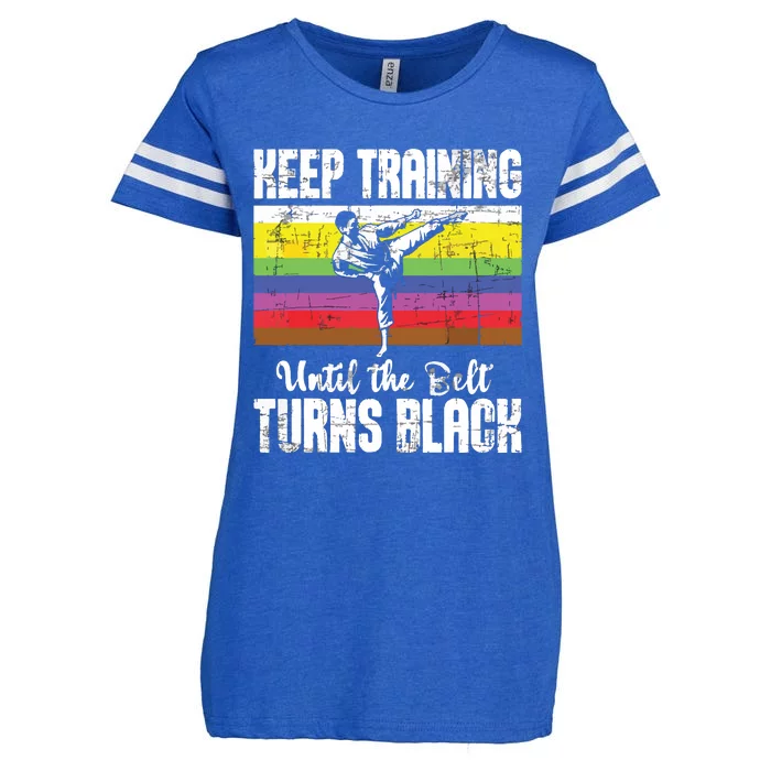 Keep Training Until The Belt Turns Black Karate Taekwondo Enza Ladies Jersey Football T-Shirt