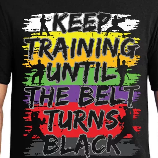 Keep Training Until The Belt Turns Black Karate Gift Short Sleeve Pajama Set