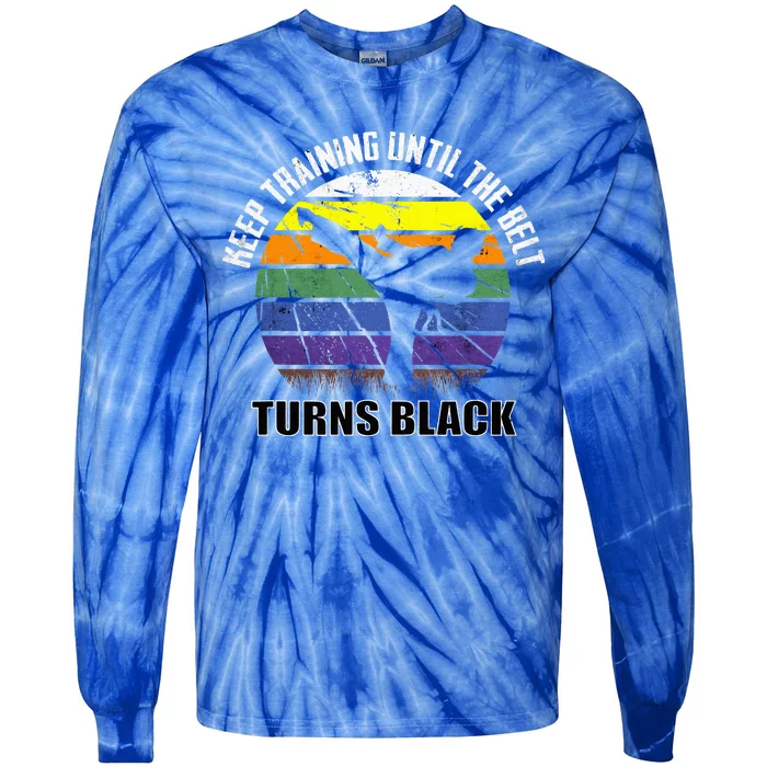 Keep training until the belt turns black Karate Tie-Dye Long Sleeve Shirt