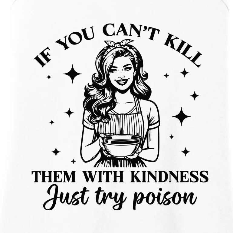 Kill Them With Kindness Ladies Essential Tank