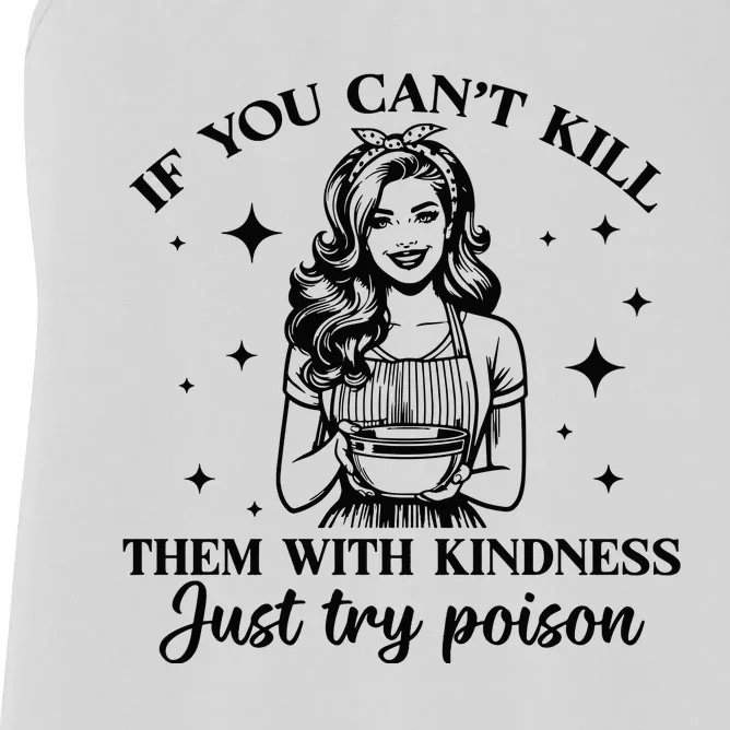 Kill Them With Kindness Women's Racerback Tank