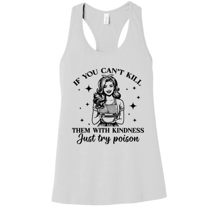 Kill Them With Kindness Women's Racerback Tank