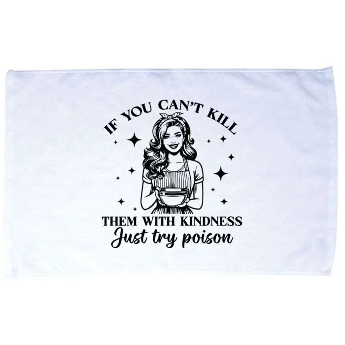 Kill Them With Kindness Microfiber Hand Towel