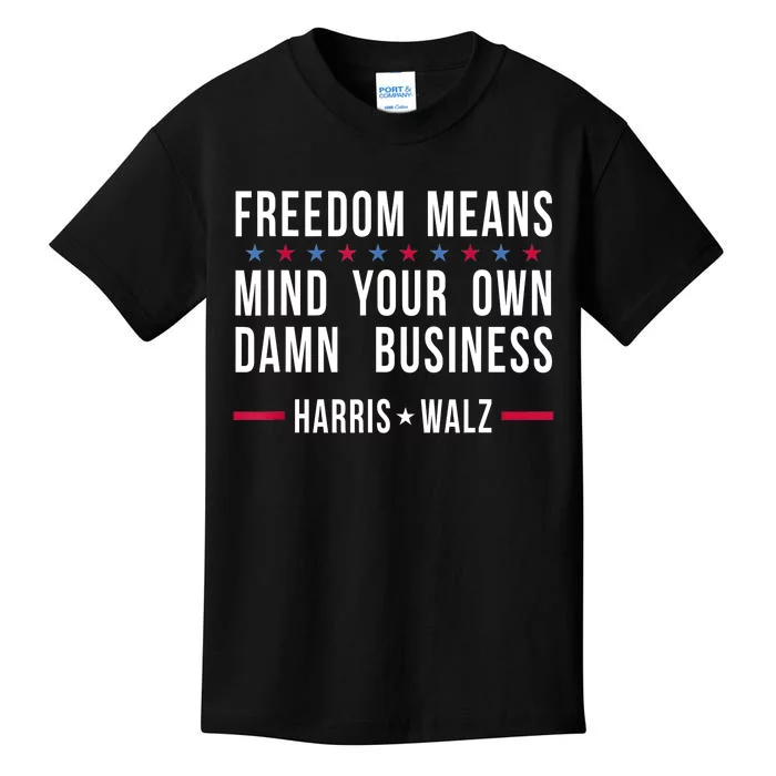 Kamalaharris Tim Walz Mind Your Own Damn Business Kids T-Shirt