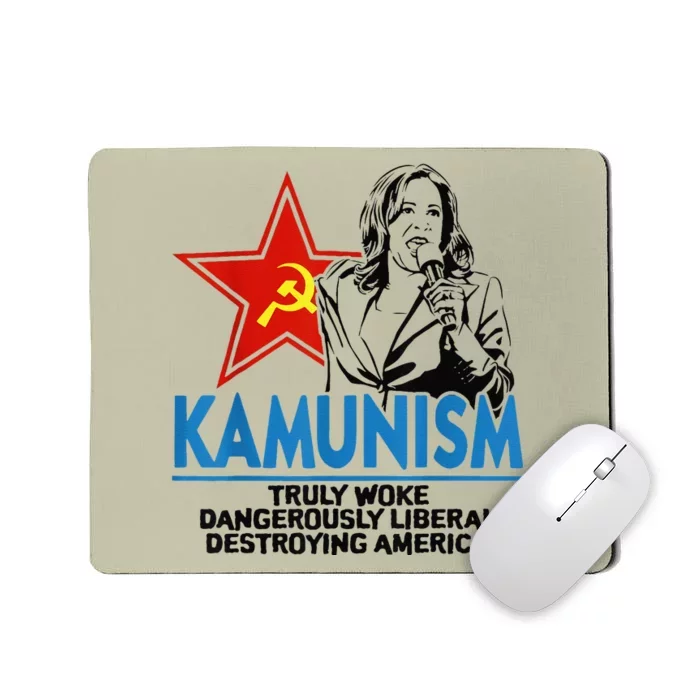 Kamunism Truly Woke Dangerously Trump Kamala President 2024 Mousepad