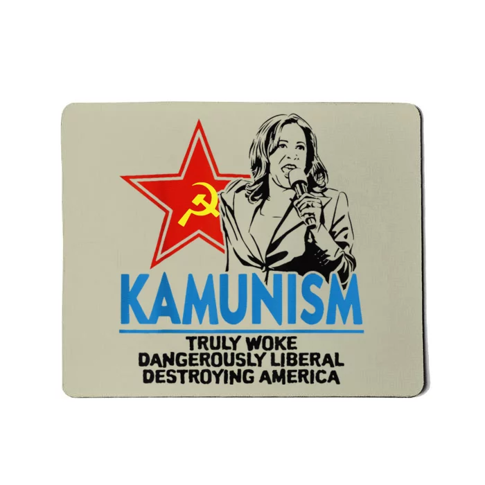 Kamunism Truly Woke Dangerously Trump Kamala President 2024 Mousepad