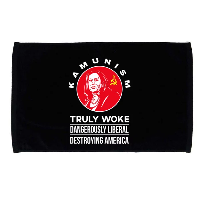 Kamunism Truly Woke Dangerously Liberal Destroying America Microfiber Hand Towel