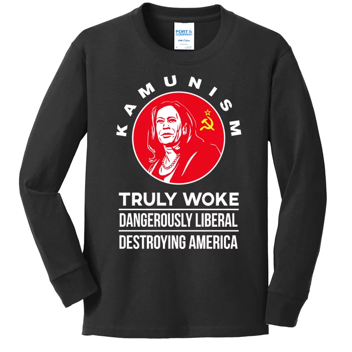 Kamunism Truly Woke Dangerously Liberal Destroying America Kids Long Sleeve Shirt