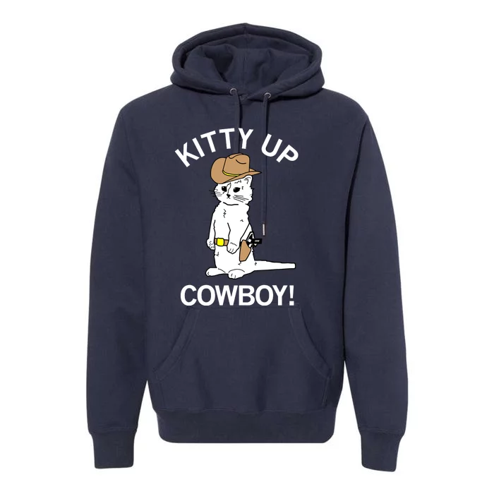 Kitty Up Cowboy Premium Hoodie