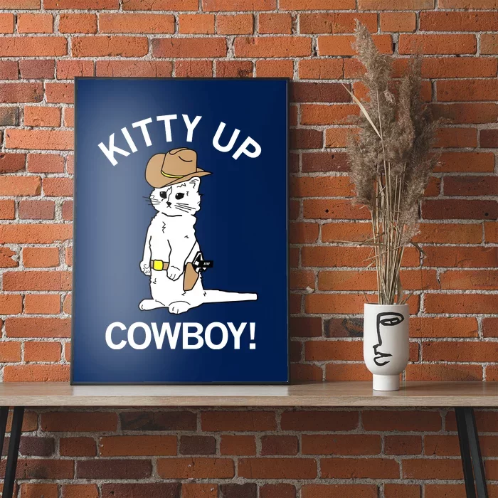 Kitty Up Cowboy Poster