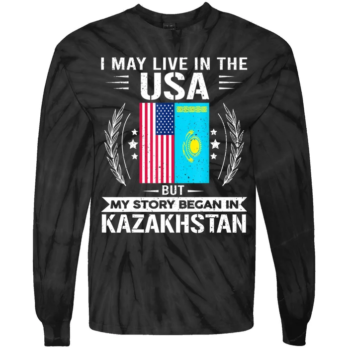 Kazakhstan USA Flags My Story Began In Kazakhstan Tie-Dye Long Sleeve Shirt