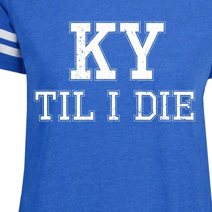 Ky Until I Die Kentucky Fan Merch Enza Ladies Jersey Football T-Shirt