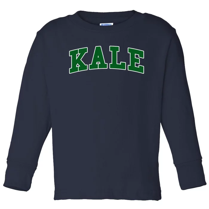 Kale University Leafy Greens Organic Gardener Go Vegan Gift Toddler Long Sleeve Shirt