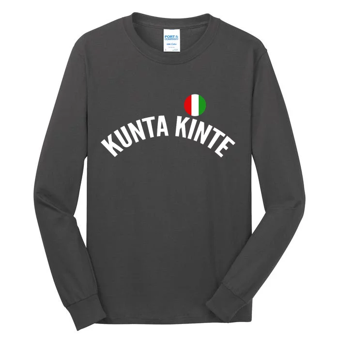 Kunta Kinte Tall Long Sleeve T-Shirt