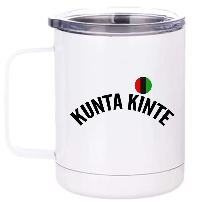 Kunta Kinte Front & Back 12oz Stainless Steel Tumbler Cup