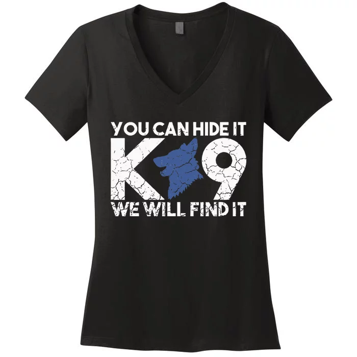 K9 Unit Police Dog Thin Blue Line K9 Police Officer Tribute Women's V-Neck T-Shirt