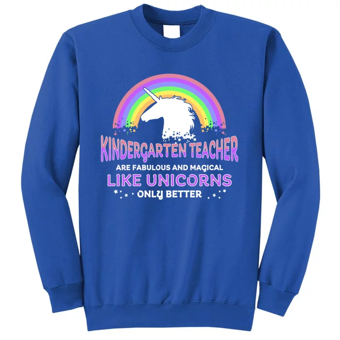 Kindergarten Unicorn Teacher Gift For Teachers Pre School Cool Gift Tall Sweatshirt