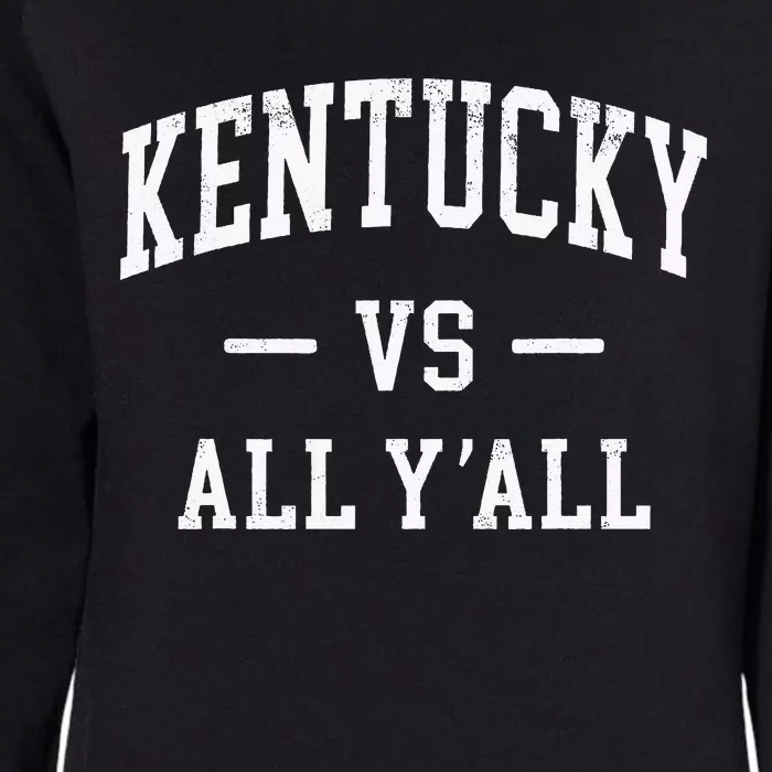 Kentucky Vs All YAll Throwback Classic Womens California Wash Sweatshirt