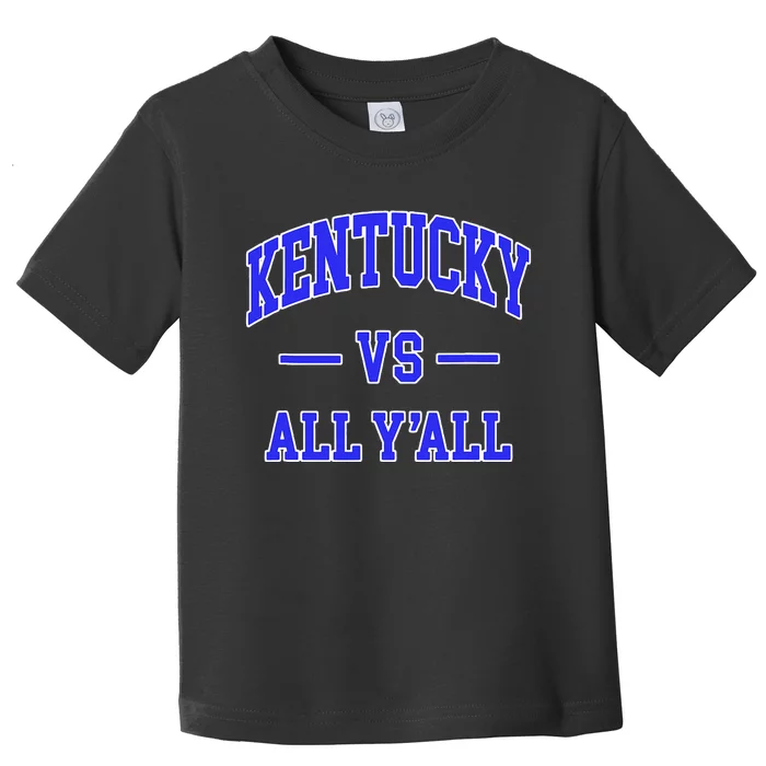 Kentucky Vs All Yall Throwback Toddler T-Shirt