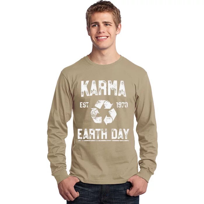 Karma Vintage Earth Day Recycle Science Climate Long Sleeve Shirt