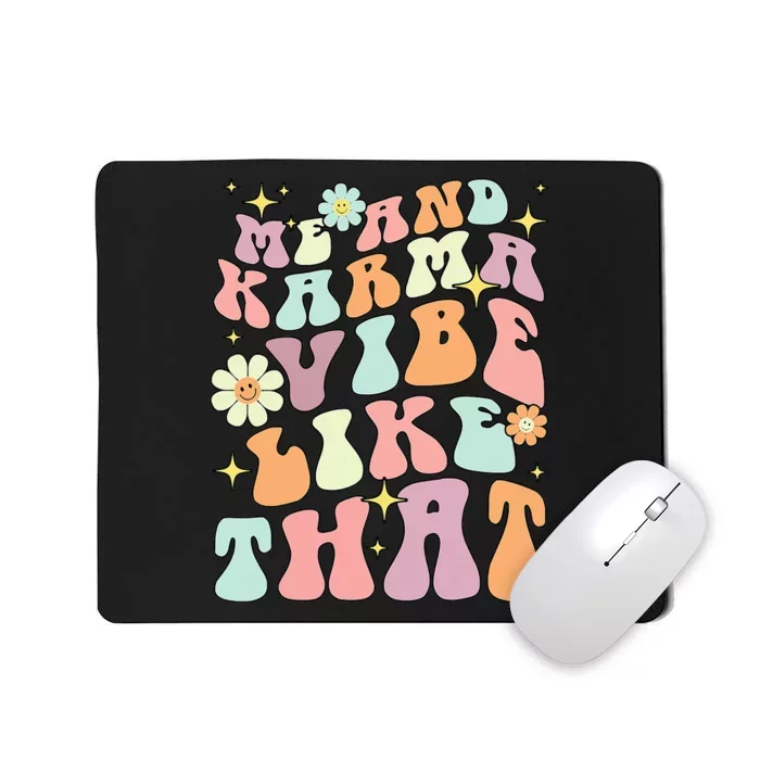 Karma Vibes Groovy Connection Mousepad