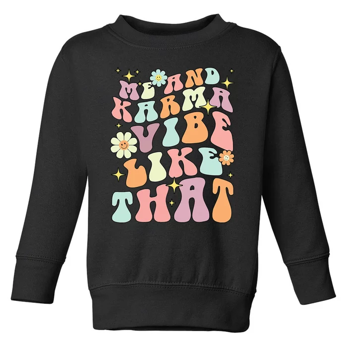 Karma Vibes Groovy Connection Toddler Sweatshirt