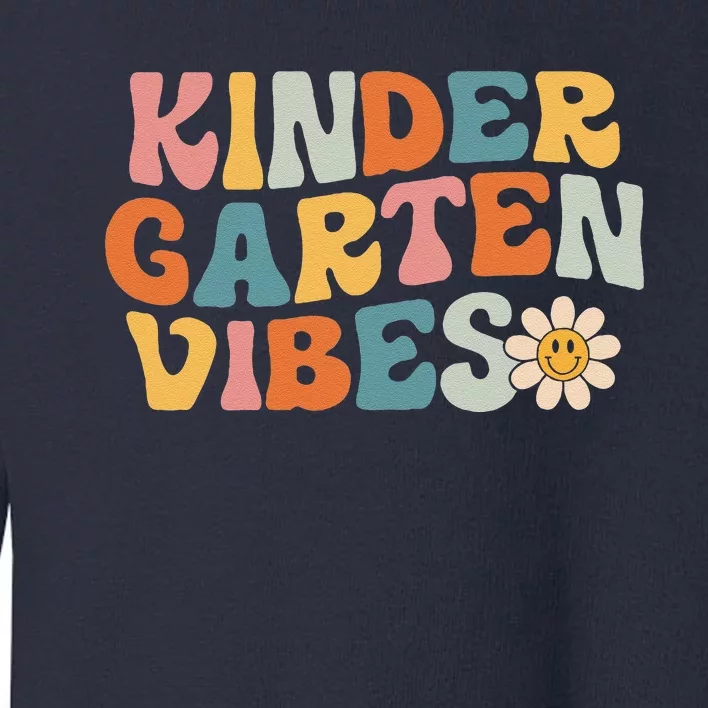 Kindergarten Vibes Kinder Crew Retro First Day Of School Toddler Sweatshirt