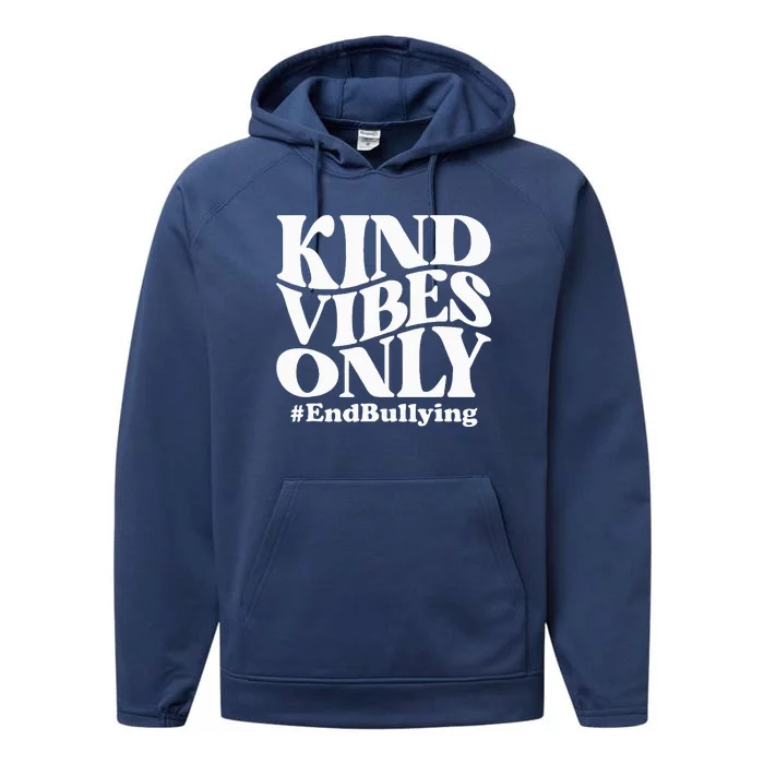 Kind Vibes Only Unity Day Orange Anti Bullying Awareness Performance Fleece Hoodie