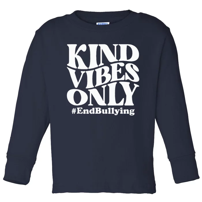 Kind Vibes Only Unity Day Orange Anti Bullying Awareness Toddler Long Sleeve Shirt