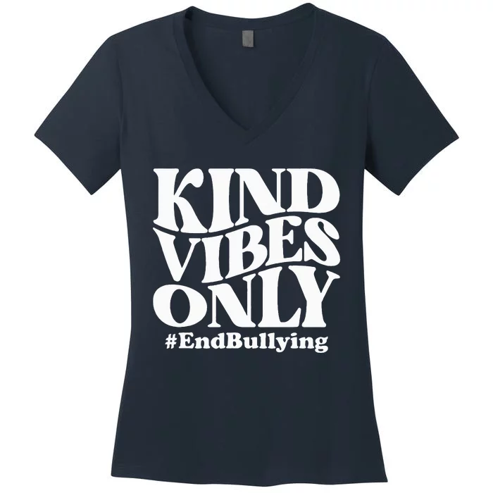 Kind Vibes Only Unity Day Orange Anti Bullying Awareness Women's V-Neck T-Shirt