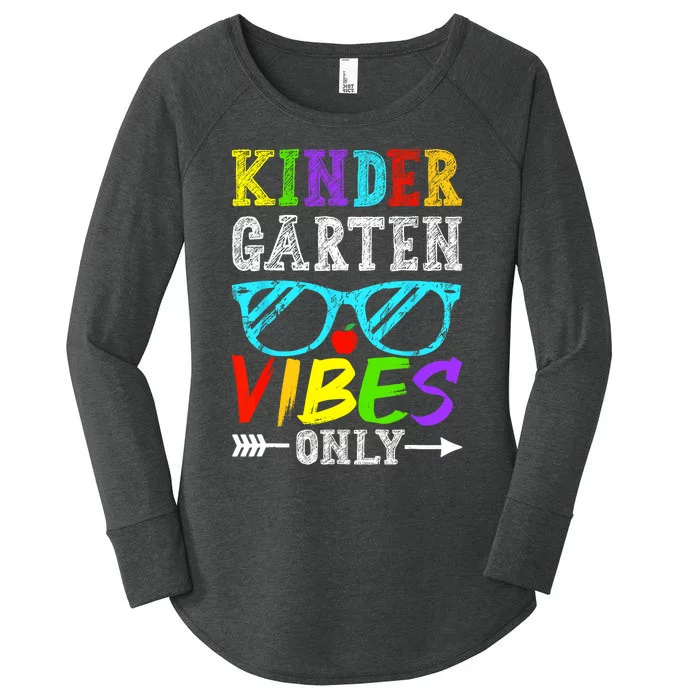 Kindergarten Vibes Only Back To School Cool Kids Teacher Women's Perfect Tri Tunic Long Sleeve Shirt