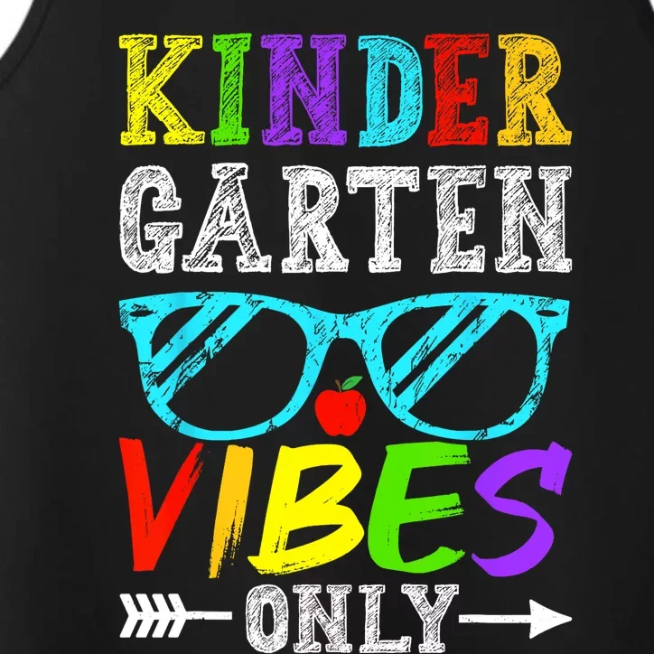 Kindergarten Vibes Only Back To School Cool Kids Teacher Performance Tank