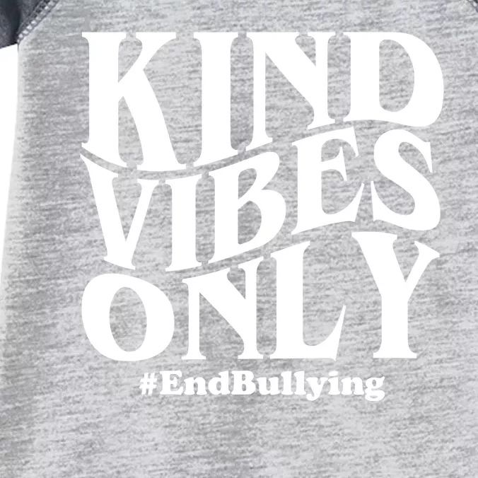 Kind Vibes Only End Bullying Infant Baby Jersey Bodysuit