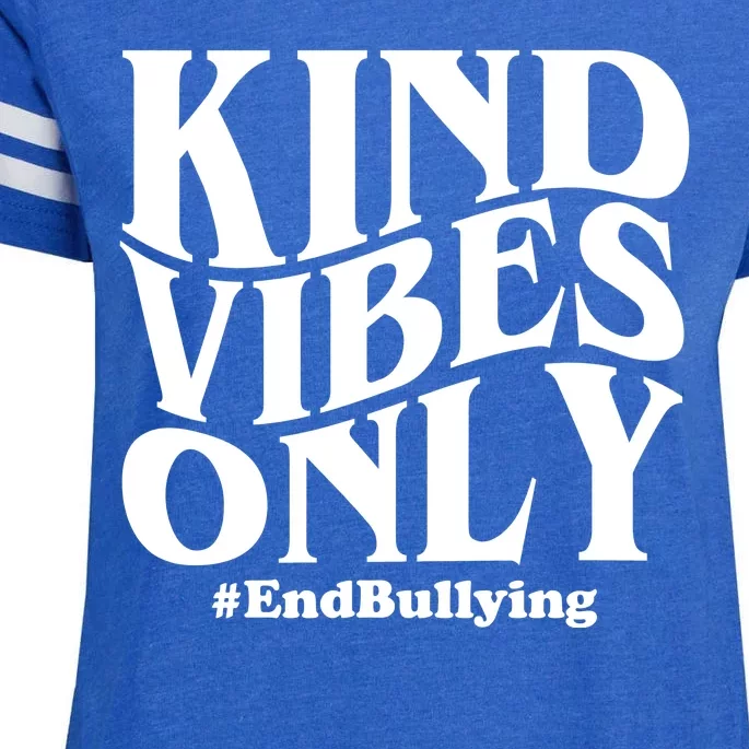 Kind Vibes Only End Bullying Enza Ladies Jersey Football T-Shirt