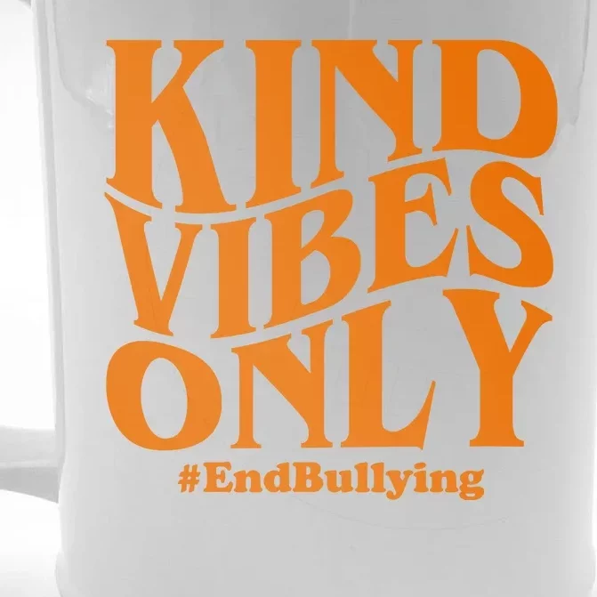 Kind Vibes Only End Bullying Front & Back Beer Stein