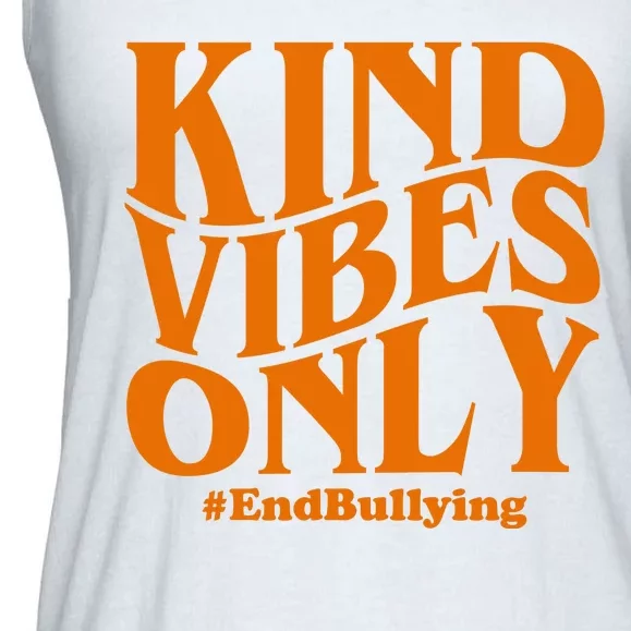 Kind Vibes Only End Bullying Ladies Essential Flowy Tank