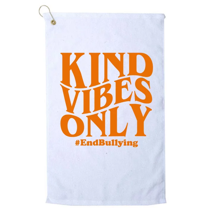 Kind Vibes Only End Bullying Platinum Collection Golf Towel