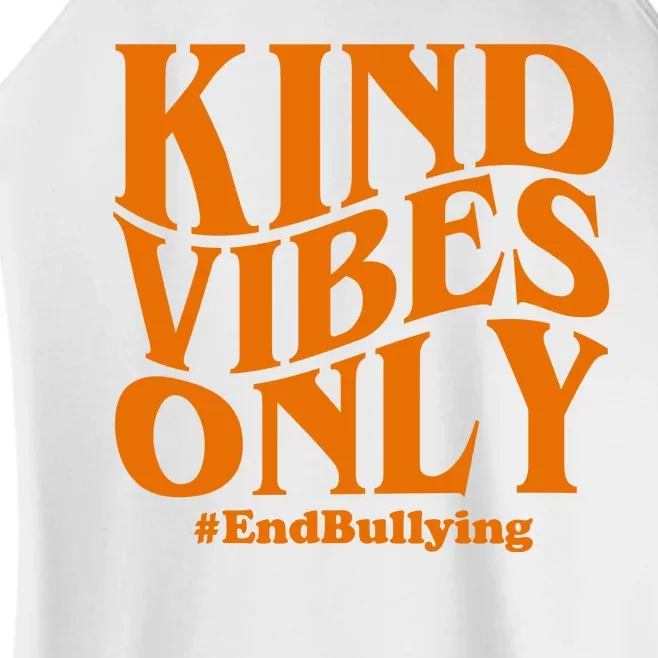 Kind Vibes Only End Bullying Women’s Perfect Tri Rocker Tank