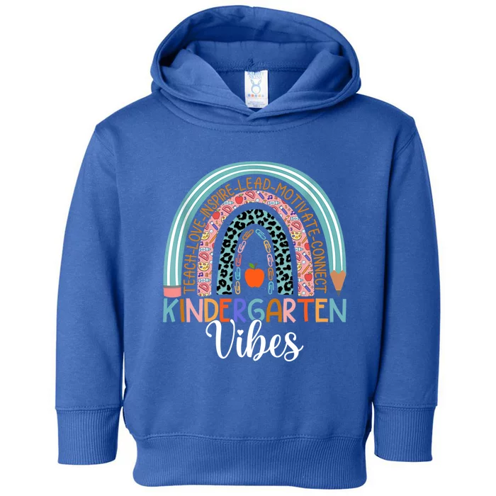 Kindergarten Vibes Rainbow Kinder Teacher Team Kindergarten Cool Gift Toddler Hoodie