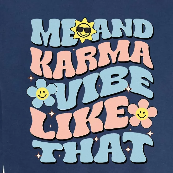 Karma Vibe Reto Karma Vibe Super Fun Garment-Dyed Sweatshirt