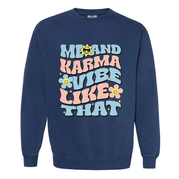 Karma Vibe Reto Karma Vibe Super Fun Garment-Dyed Sweatshirt