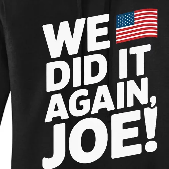 Kamala Wins 2024 We Did It Again Joe! Premium Women's Pullover Hoodie