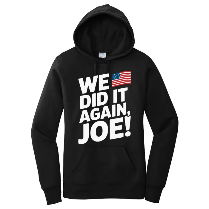 Kamala Wins 2024 We Did It Again Joe! Premium Women's Pullover Hoodie