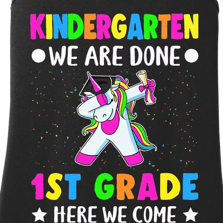 Kindergarten we are done 1st grade here we come Ladies Essential Tank