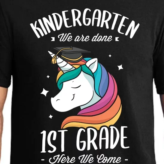 Kindergarten We Are Done 1St Grade Here We Come Kindergarten Gift Pajama Set