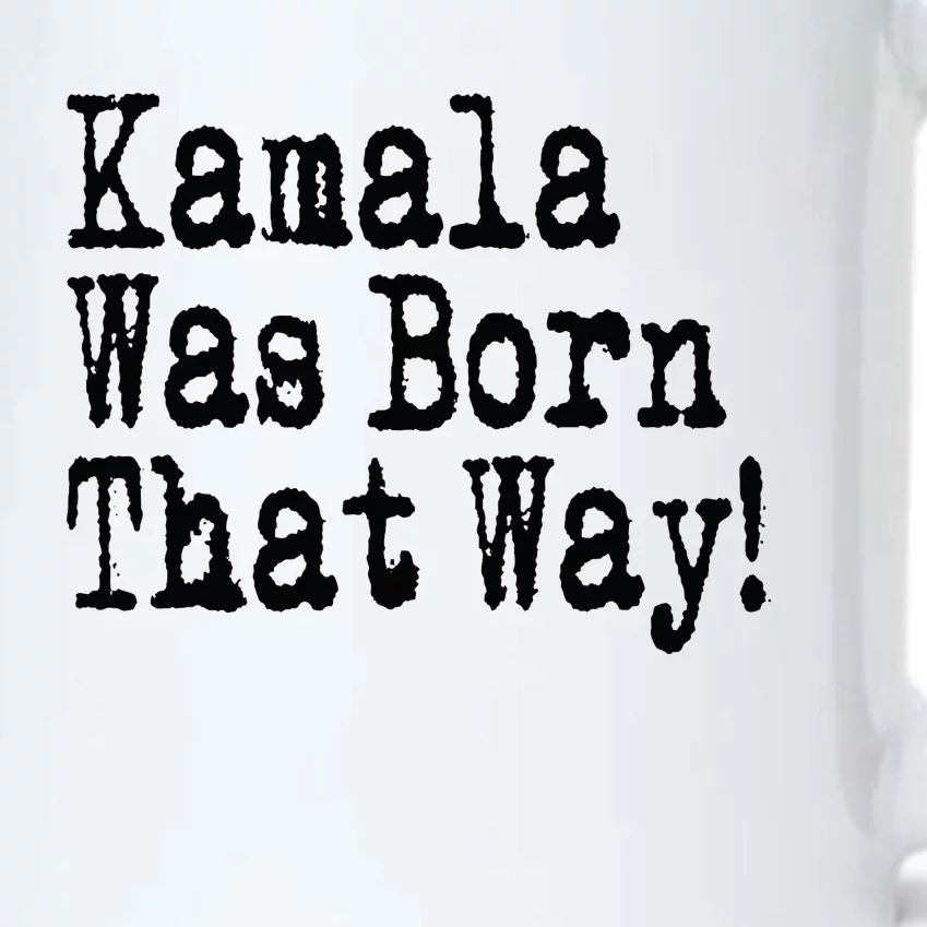 Kamala Was Born That Way Trump 2024 Breaking News Black Color Changing Mug