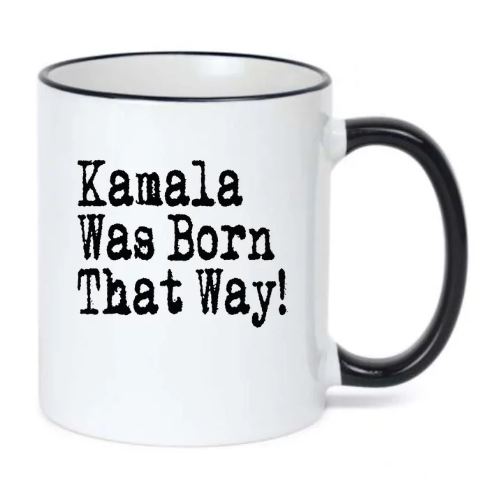 Kamala Was Born That Way Trump 2024 Breaking News Black Color Changing Mug