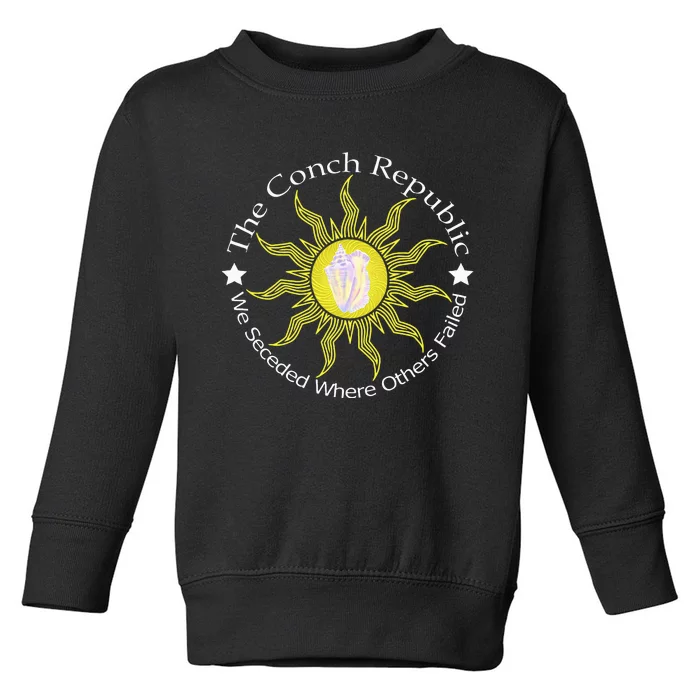 Key West Conch Republic Flag We Seceded Where Others Failed Toddler Sweatshirt